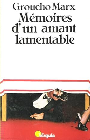 Immagine del venditore per Mmoires d'un amant lamentable venduto da Au vert paradis du livre