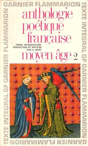 Anthologie poétique française Moyen âge 2