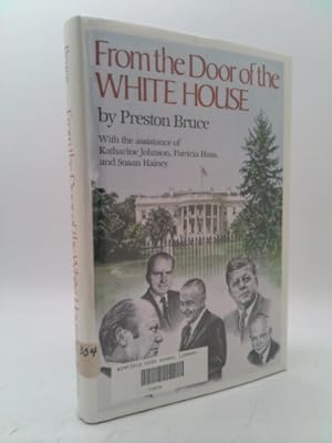 Bild des Verkufers fr From the Door of the White House zum Verkauf von ThriftBooksVintage