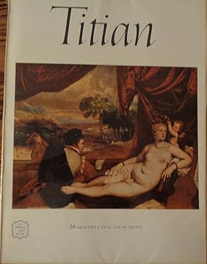 Titian (about 1485-1576): Art Treasures of the World