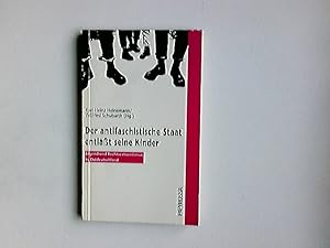 Image du vendeur pour Der antifaschistische Staat entlsst seine Kinder : Jugend und Rechtsextremismus in Ostdeutschland. Karl-Heinz Heinemann ; Wilfried Schubarth (Hg.). Beitr. von Wolfgang Brck . / Neue kleine Bibliothek ; 23 mis en vente par Antiquariat Buchhandel Daniel Viertel