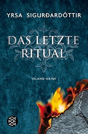 Bild des Verkufers fr Das letzte Ritual : Island-Krimi. Dt. von Tina Flecken / Fischer ; 17132 zum Verkauf von Antiquariat Buchhandel Daniel Viertel