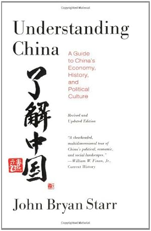 Bild des Verkufers fr Understanding China: A Guide to China's Economy, History, and Political Culture zum Verkauf von Antiquariat Buchhandel Daniel Viertel