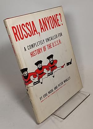 Russia, Anyone? A Completely Uncalled-for History of the U.S.S.R.