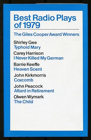 Seller image for Best Radio Plays of 1979: The Giles Cooper Award Winners for sale by Between the Covers-Rare Books, Inc. ABAA