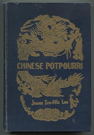 Image du vendeur pour Chinese Potpourri mis en vente par Between the Covers-Rare Books, Inc. ABAA