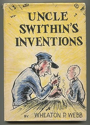 Seller image for Uncle Swithin's Inventions for sale by Between the Covers-Rare Books, Inc. ABAA