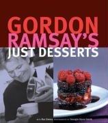 Image du vendeur pour Gordon Ramsay's Just Desserts mis en vente par WeBuyBooks