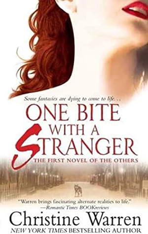 Seller image for One Bite With A Stranger (The Others, Book 1) for sale by Reliant Bookstore