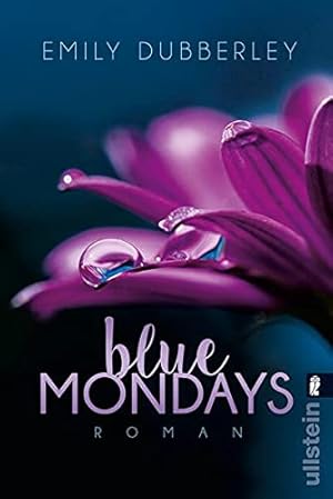 Imagen del vendedor de Blue Mondays: Erotischer Roman a la venta por Gabis Bcherlager