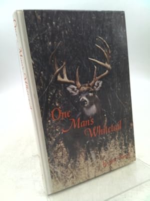 Image du vendeur pour One man's whitetail mis en vente par ThriftBooksVintage