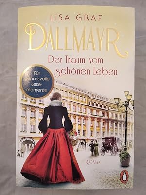 Dallmayr. Der Traum vom schönen Leben.