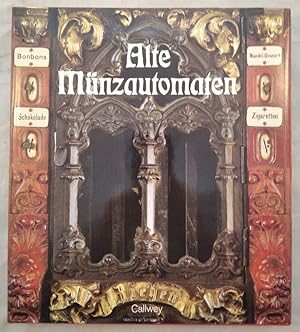 Bild des Verkufers fr Alte Mnzautomaten. zum Verkauf von KULTur-Antiquariat