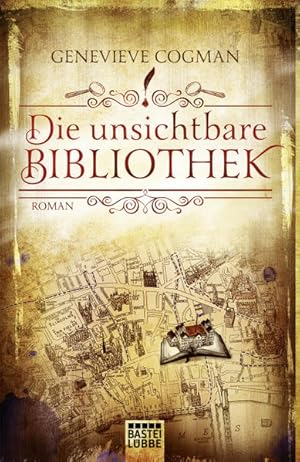 Die unsichtbare Bibliothek: Roman (Die Bibliothekare, Band 1)