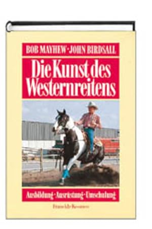 Imagen del vendedor de Die Kunst des Westernreitens a la venta por Gerald Wollermann
