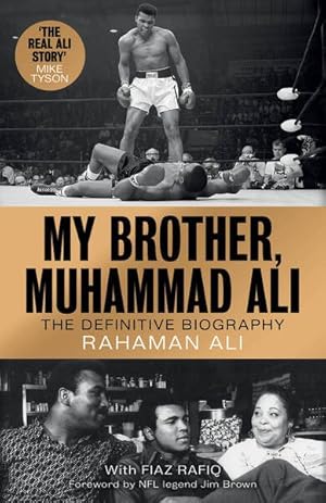 Immagine del venditore per My Brother, Muhammad Ali : The Definitive Biography venduto da GreatBookPrices