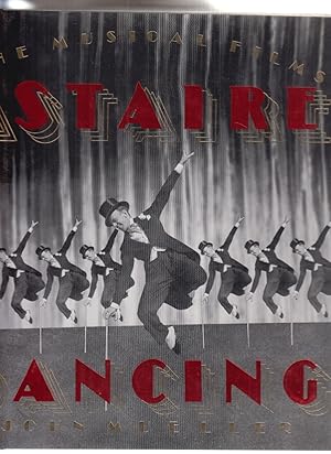 Bild des Verkufers fr Astaire Dancing. The Musical Films. John Mueller. zum Verkauf von Fundus-Online GbR Borkert Schwarz Zerfa