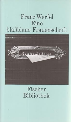 Eine blassblaue Frauenschrift. Fischer Bibliothek.