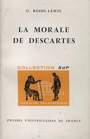 Seller image for La morale de Descartes for sale by Bloody Bulga