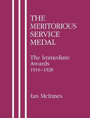 Seller image for MERITORIOUS SERVICE MEDAL.The Immediate Awards 1916-1928. for sale by AHA-BUCH GmbH
