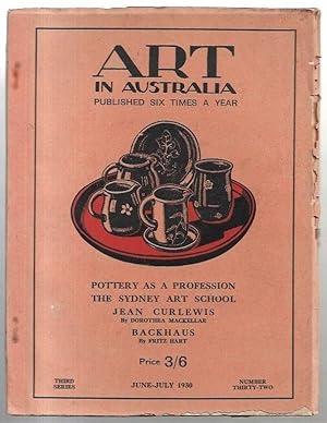 Immagine del venditore per Art in Australia. Published Six Times a Year. Pottery as a Profession. The Sydney Art School. Jean Curlewis (Dorothea Mackellar) Backhaus (Fritz Hart) venduto da City Basement Books