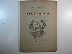 Seller image for MENSAJES DEL ALBA. (YENDO HACIA TI.) for sale by Costa LLibreter