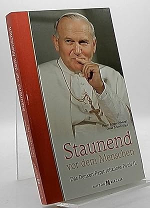 Seller image for Staunend vor dem Menschen : das Denken Papst Johannes Pauls II. Hanns-Gregor Nissing/Stefan Zekorn (Hg.) for sale by Antiquariat Unterberger