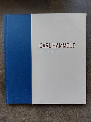 Bild des Verkufers fr Carl Hammoud: The Trick zum Verkauf von Spegelglas