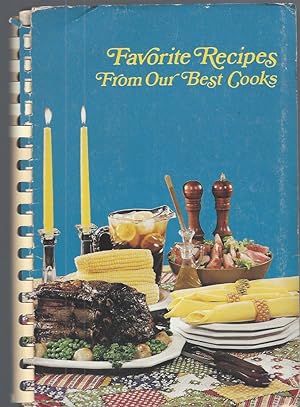 Seller image for A Book of Favorite Recipes: Favorite Recipes from Our Best Cooks. for sale by Brentwood Books