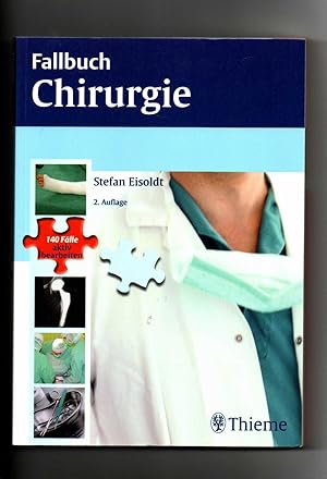 Bild des Verkufers fr Stefan Eisoldt, Fallbuch Chirurgie / 2. Auflage zum Verkauf von sonntago DE