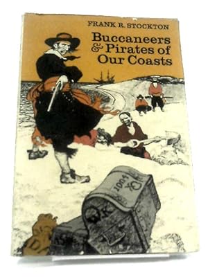 Seller image for Buccaneers & Pirates of Our Coasts for sale by World of Rare Books