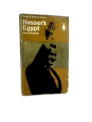 Seller image for Nasser's Egypt for sale by World of Rare Books