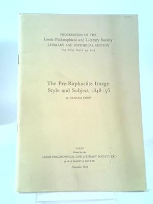 Seller image for Pre Raphaelite Image Style And Subject 1848-56 Vol XVII Part I for sale by World of Rare Books