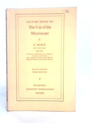 Image du vendeur pour Lecture Notes on the Use of the Microscope mis en vente par World of Rare Books