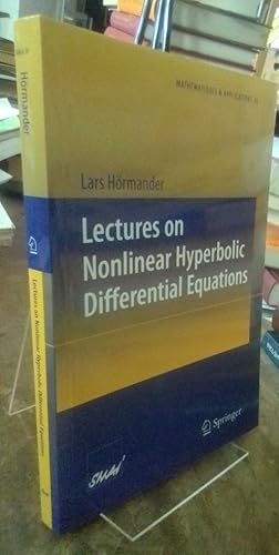 Lectures on Nonlinear Hyperbolic Differential Equastions.