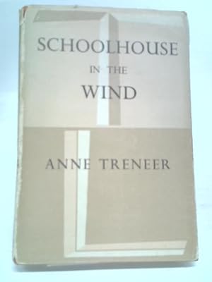 Image du vendeur pour School House in The Wind mis en vente par World of Rare Books