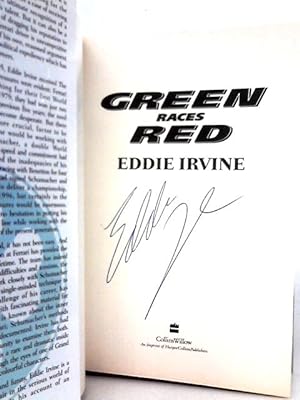 Seller image for Green Races Red. Eddie Irvine's First Season with Ferrari for sale by World of Rare Books