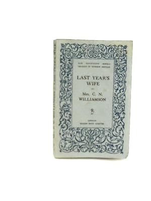 Image du vendeur pour Last Year's Wife mis en vente par World of Rare Books