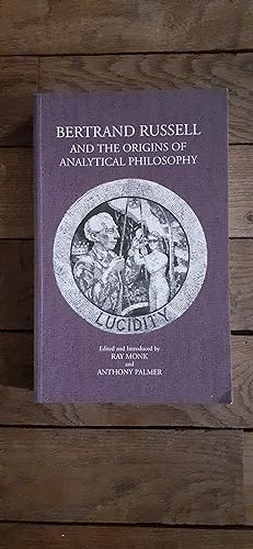 Immagine del venditore per BERTRAND RUSSELL AND THE ORIGINS OF ANALYTICAL PHILOSOPHY. venduto da Librairie Sainte-Marie