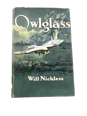 Seller image for Owlglass for sale by World of Rare Books