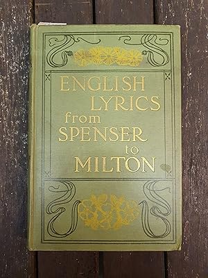 English Lyrics from Spenser to Milton Robert ANNING BELL