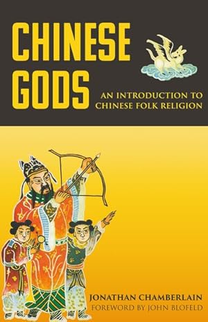 Seller image for Chinese Gods : An Introduction to Chinese Folk Religion for sale by GreatBookPrices