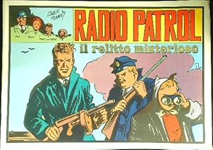 Seller image for Radio Patrol: il relitto misterioso for sale by Librodifaccia