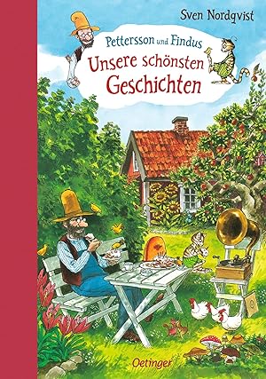 Pettersson und Findus. Unsere schoensten Geschichten