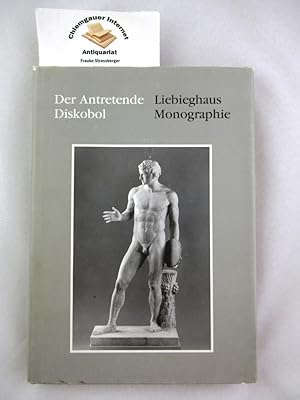 Bild des Verkufers fr Der Antretende Diskobol. Liebieghaus Skulpturensammlung ; Liebieghaus Monographie ; Band 17 zum Verkauf von Chiemgauer Internet Antiquariat GbR