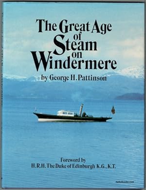 The Great Age Of Steam On Windermere