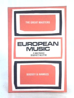 Seller image for European Music, A Short History for sale by World of Rare Books