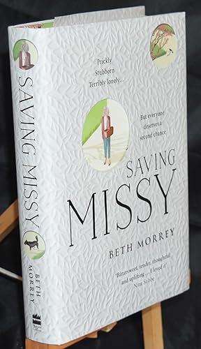 Saving Missy. First Printing. Signed by Author.