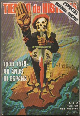 TIEMPO DE HISTORIA. 1939-1979. 40 AÑOS DE ESPAÑA. AÑO Vl, NUM. 32