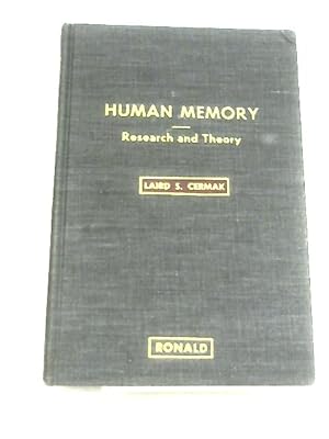 Bild des Verkufers fr Human Memory: Research and Theory zum Verkauf von World of Rare Books